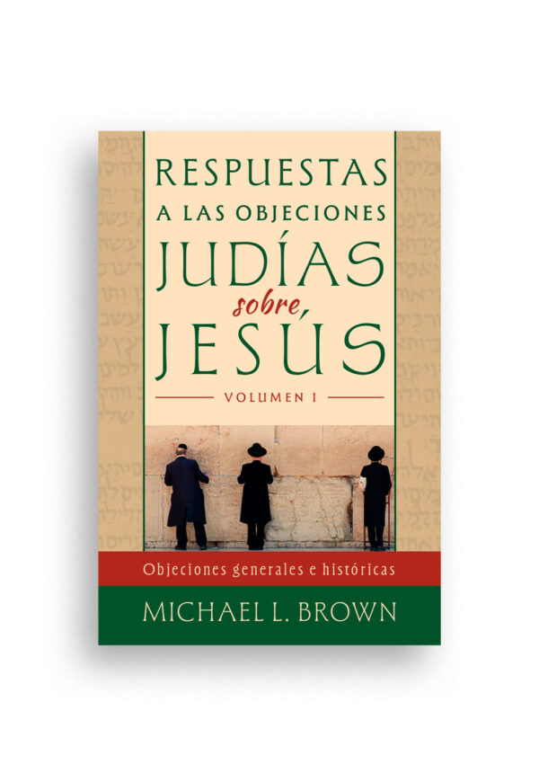 Respuesta a las objeciones judías sobre Jesús
